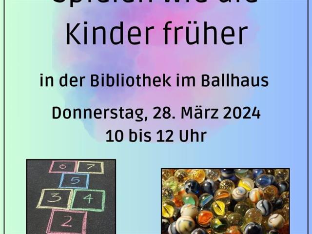 Plakat "Alte Spiele"
